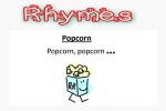 POPCORN - RHYMES
